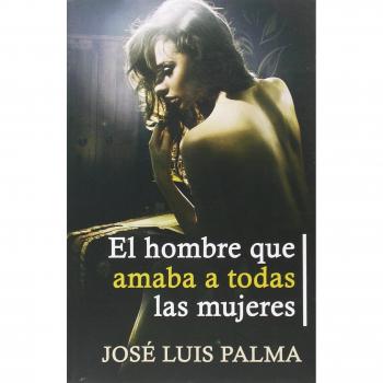 El hombre que amaba a todas las mujeres