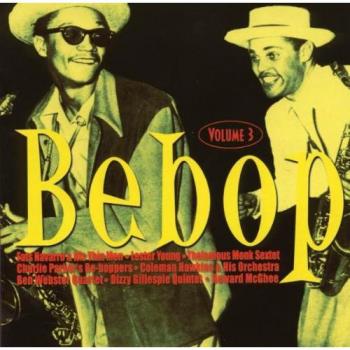 Bebop, Vol. 3
