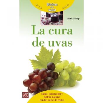 La cura de uvas - Blanca Herp