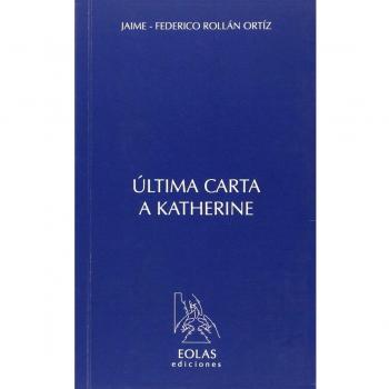 Ãltima Carta A Katherine