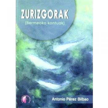 Zurizgorak. Bermeoko kontuak