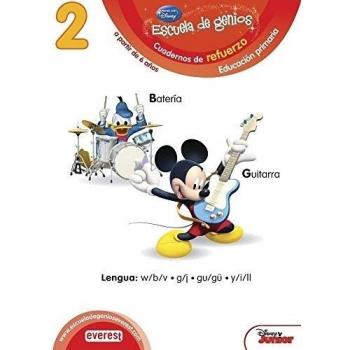 2. Escuela de genios. Cuadernos de refuerzo. Educación Primaria. A partir de 6 años. Lengua: w/b/v, g/j, gu/gü, y/i/ll. - 9788444151342 - Walt Disney Company