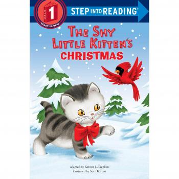 The Shy Little Kitten's Christmas: Step into Reading Book