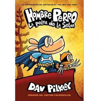 Hombre Perro: La Pelea de la Selva