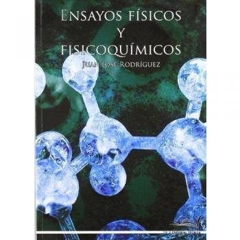ENSAYOS FISICOS Y FISICOQUIMICOS