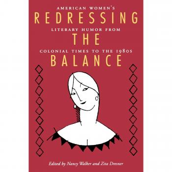 American Women's Literary Humor: From Colonial Times to the 1980s