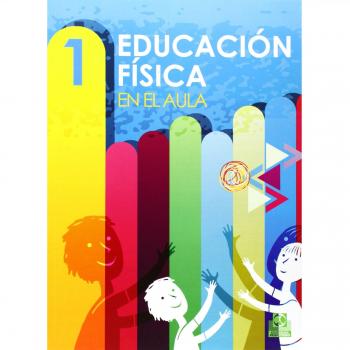 Educación física en el aula. 1