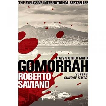 Gomorrah: Italy's Other Mafia