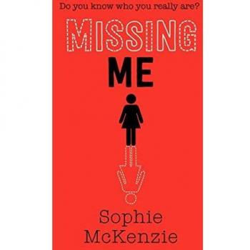Libro Missing Me: Volumen 3 de Sophie McKenzie