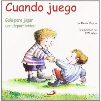 Cuando juego: Guía para jugar con deportividad