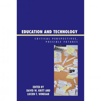 Education and Technology: Critical Perspectives for Future Learning Solutions
