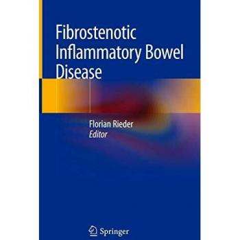 Fibrostenotic Inflammatory Bowel Disease