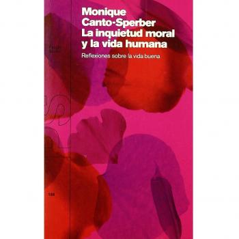 La inquietud moral y la vida humana