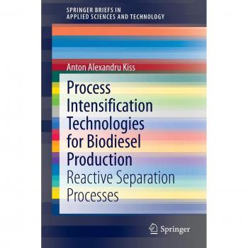 Process Intensification Technologies for Biodiesel Production: Reactive Separation Processes