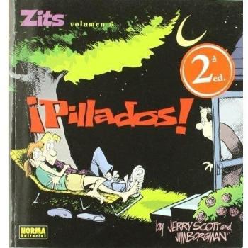 ZITS 06. ¡PILLADOS!