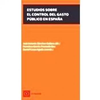 Estudios sobre el control del gasto público en España