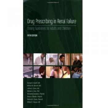 Drug Prescribing in Renal Failure: Dosing Guidelines for Adults and Children