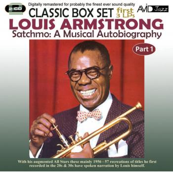 Satchmo: A Musical Autobiography - Volume 1 (First 3 LPs)