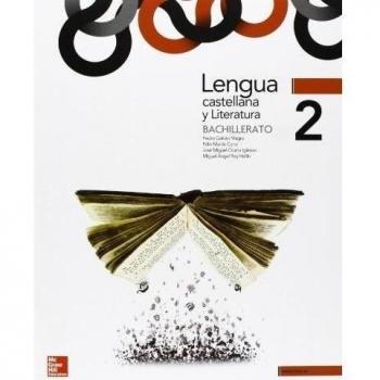 LA LENGUA CASTELLANA Y LITERATURA 2 BACH. - 9788448183608