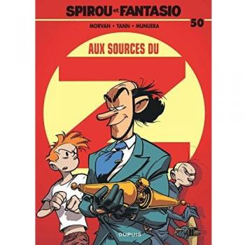 Spirou y Fantasio Tomo 50: A las Fuentes del Z