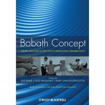 Bobath Concept: Theory and Clinical Practice in Neurological Rehabilitation