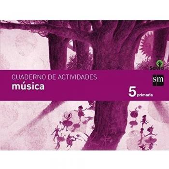 Cuaderno de música. 5 Primaria. Savia - 9788467574913