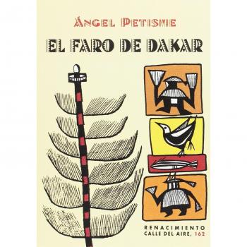 El faro de Dakar - ángel Petisme