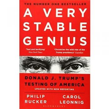 Un Genio Muy Estable: La Prueba de Donald J. Trump a América - Libro de Carol D. Leonnig y Philip Rucker
