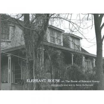 Elephant House or the Home of Edward Gorey