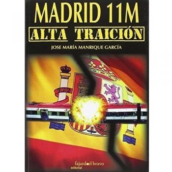 MADRID 11M ALTA TRAICION