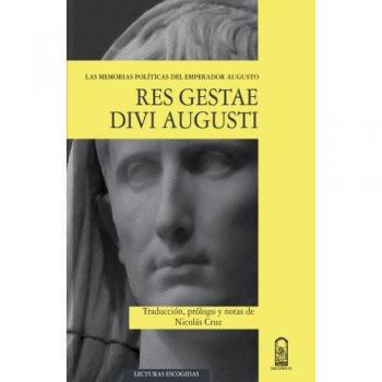 Las memorias políticas del emperador Augusto: Res Gestae Divi Augusti