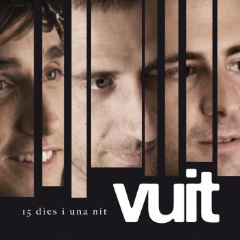 15 Dies I Una Nit - Vuit