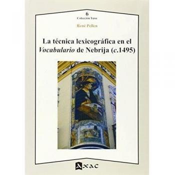 Técnica lexicográfica en el Vocabulario de Nebrija