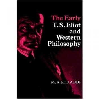 El Temprano T. S. Eliot y la Filosofía Occidental - Edición en tapa dura de Cambridge