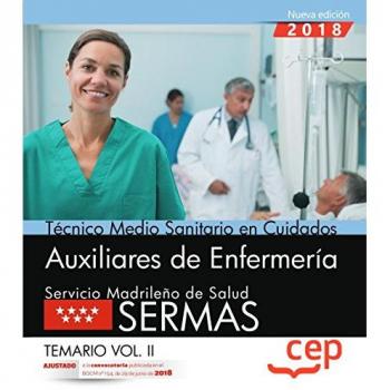 Técnico medio sanitario en cuidados auxiliares de enfermería. Servicio Madrileño de Salud