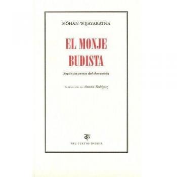 El monje budista: Según los textos del theravada