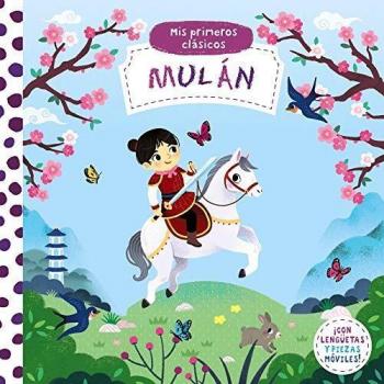 Mis primeros clásicos. Mulán