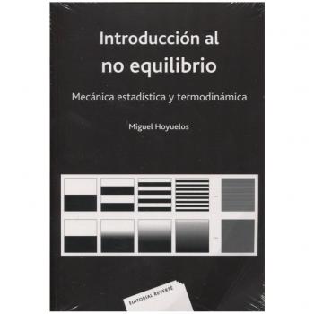 Introducción al no equilibrio. Mecánica estadística y termodinámica