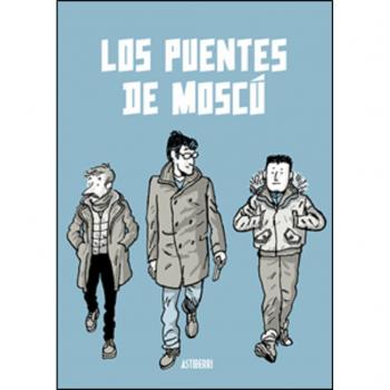 Los puentes de Moscú - Zapico, Alfonso