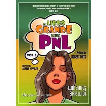 El Libro Grande De La PNL - Volumen 1 )