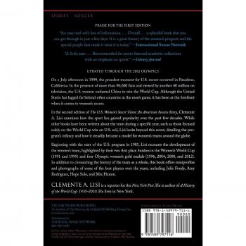 The U.S. Women's Soccer Team: An American Success Story - Second Edition by Clemente A. Lisi