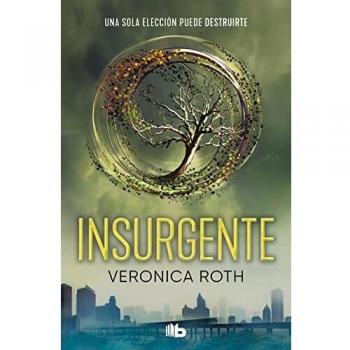 Divergent 2: Insurgent (Fiction by Veronica Roth)