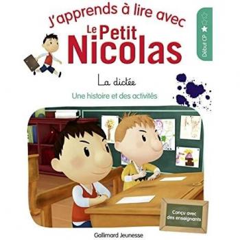 J'apprends à lire avec Le Petit Nicolas, 4 : La dictée: Niveau 1