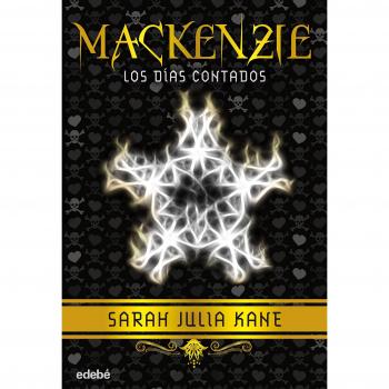 Mackenzie 3: Los días contados: Los Dias Contados