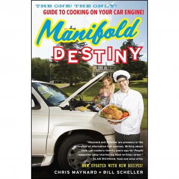 Manifold Destiny: The One! The Only! Guide to Cooking on Your Car Engine!