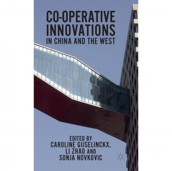 Co-Operative Innovations in China and the West