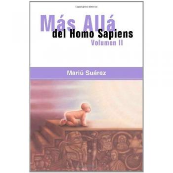 Mas Allá del Homo Sapiens - Vol II (Tapa Blanda)