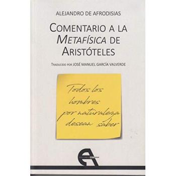 Comentario a la Metafísica de Aristóteles - De Afrodisias, Alejandro