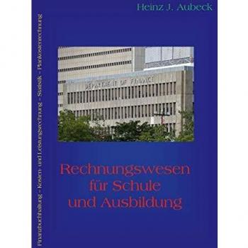 Contabilidad para Escuela y Formación - Tapa Blanda por Heinz J. Aubeck