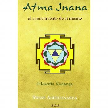 Atma jnana - el conocimiento de si mismo